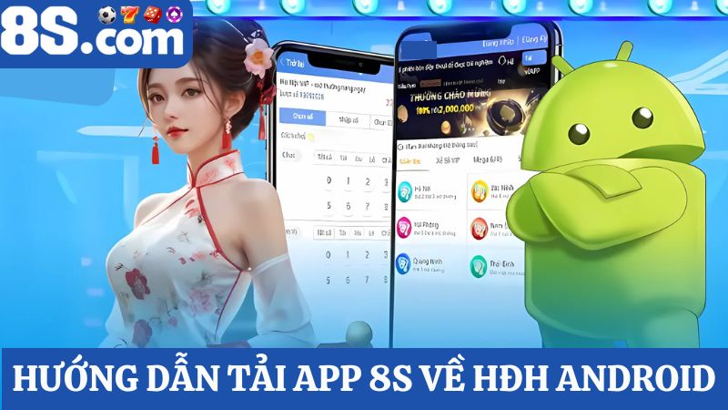 tải app 8S về điện thoại Android