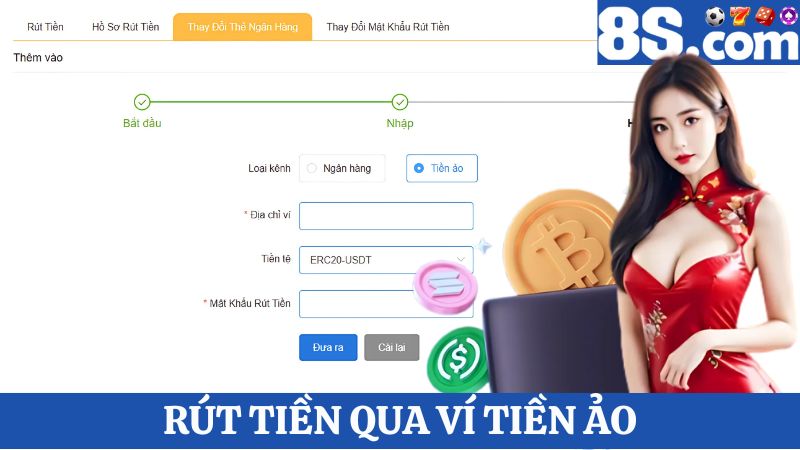 Rút tiền 8S qua Ví tiền ảo